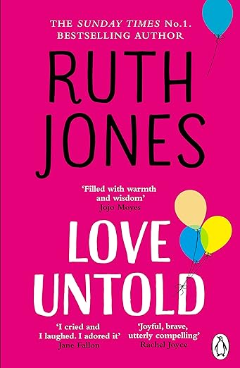 Book cover for "Love Untold" by Ruth Jones, featuring bold pink background and white text.