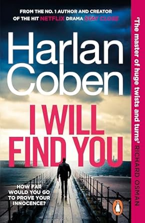 Book cover of "I Will Find You" by Harlan Coben, featuring a lone figure in the distance.